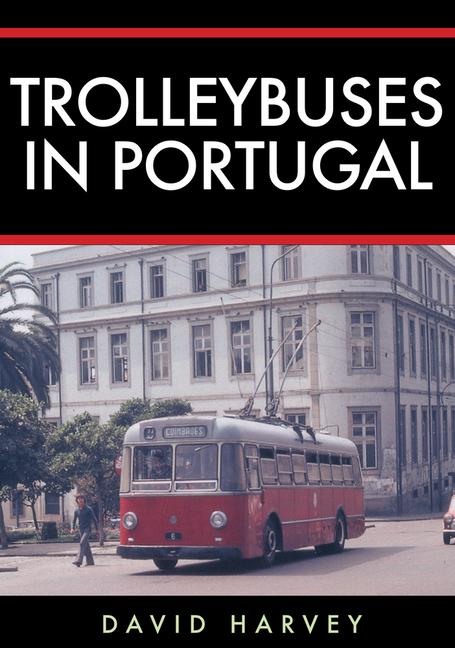 Vorderes Coverbild Trolleybuses in Portugal