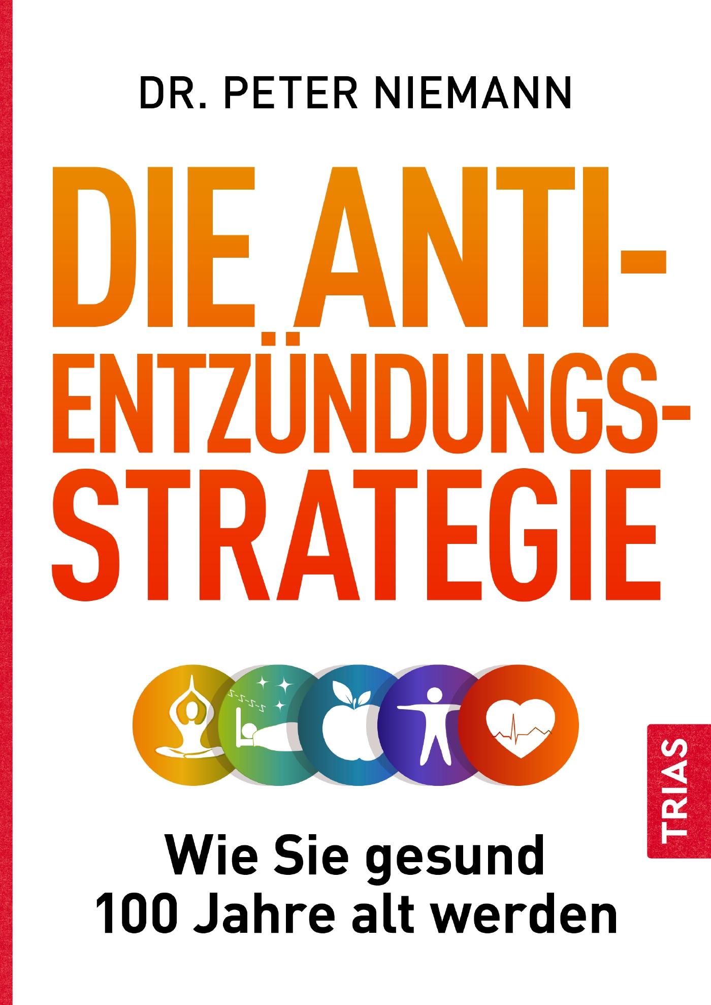 Vorderes Coverbild Die Anti-Entzündungs-Strategie