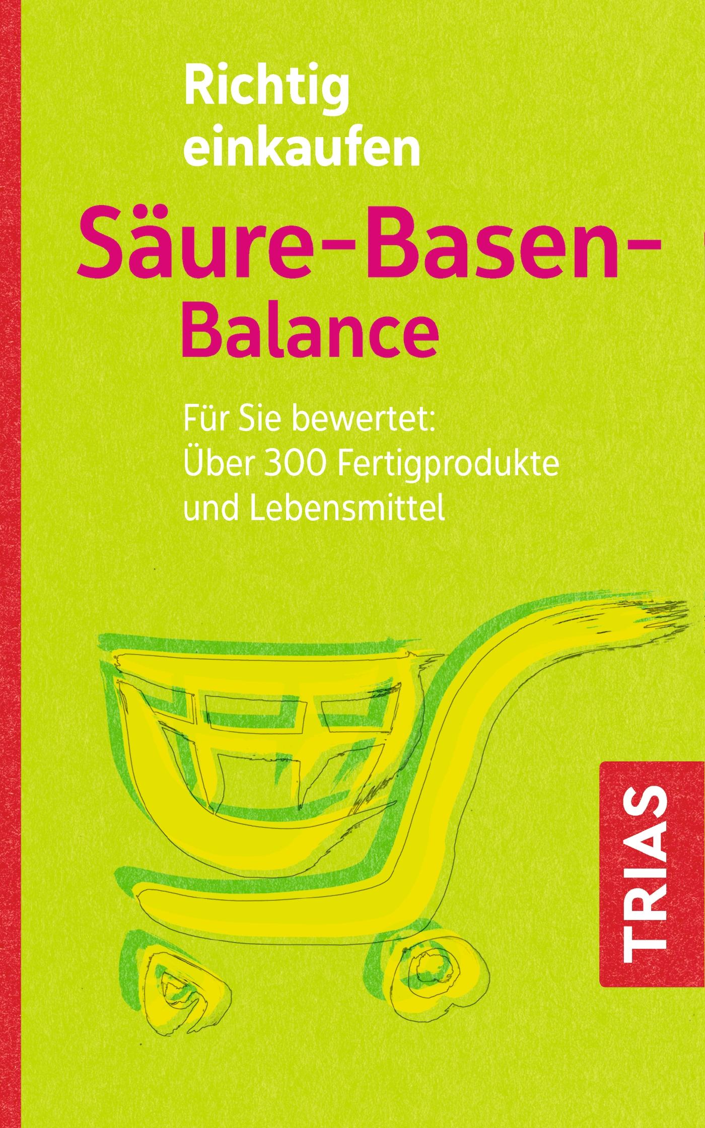 Vorderes Coverbild Richtig einkaufen Säure-Basen-Balance
