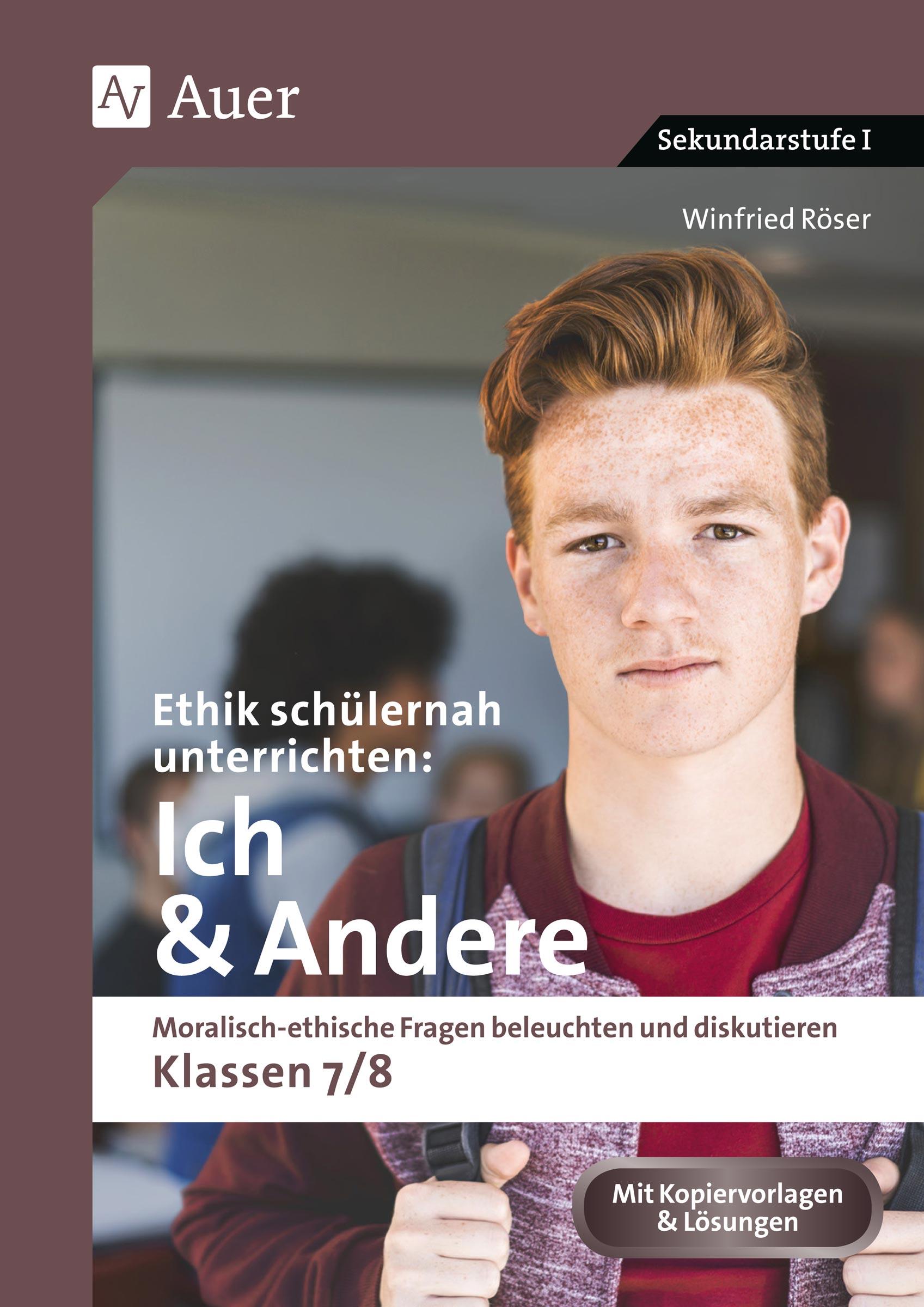Vorderes Coverbild Ethik schülernah unterrichten: Ich und Andere