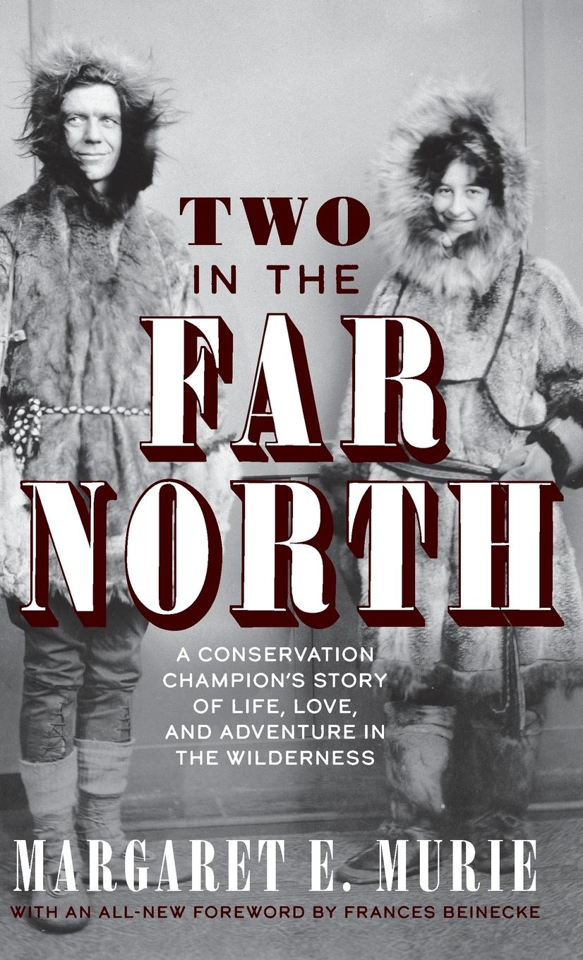 Vorderes Coverbild Two in the Far North, Revised Edition