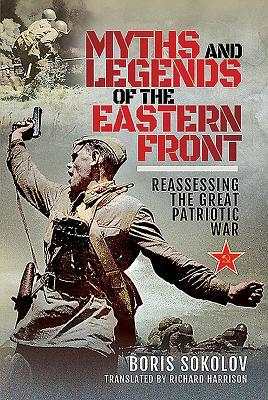 Vorderes Coverbild Myths and Legends of the Eastern Front