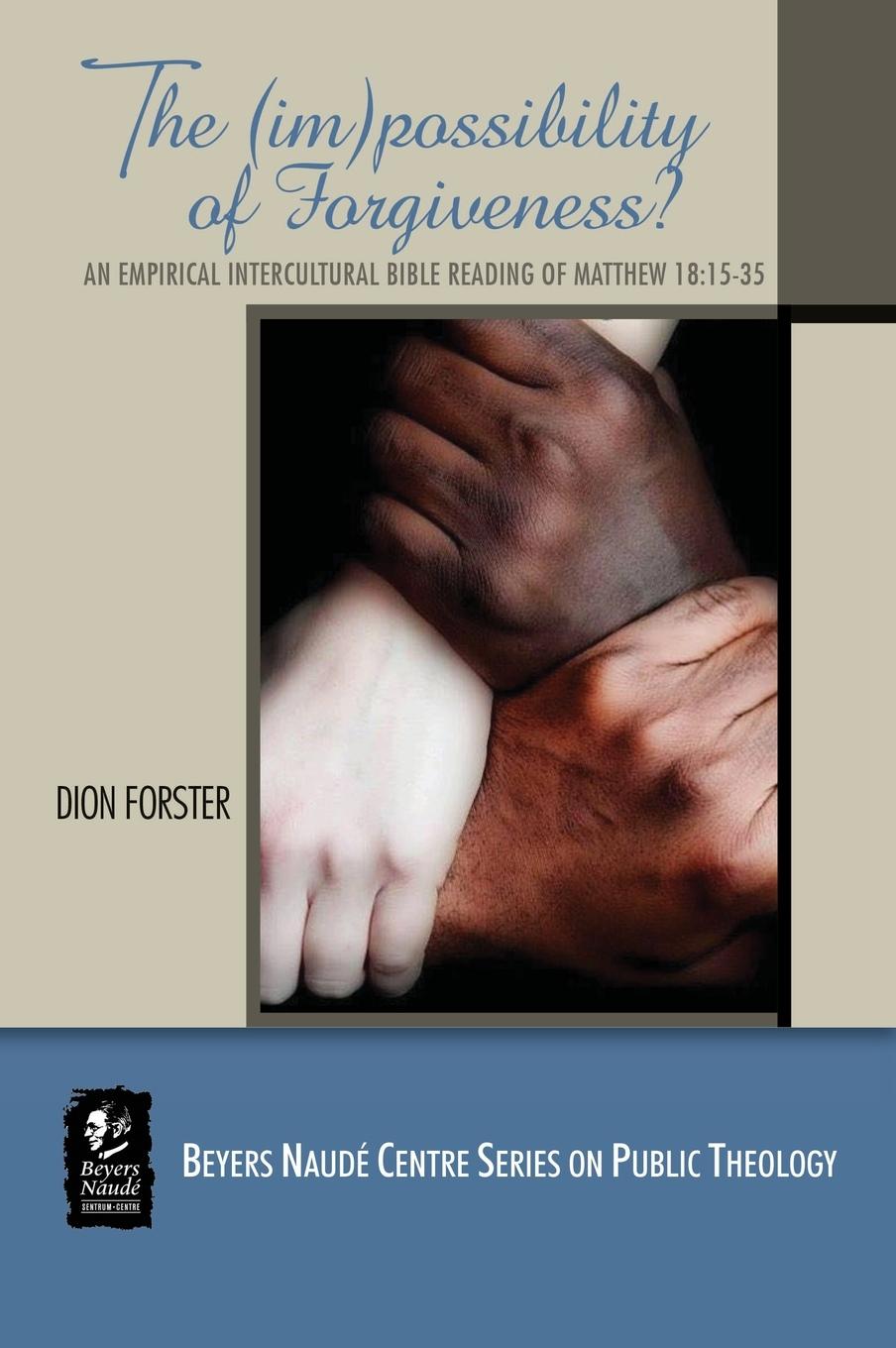 Vorderes Coverbild The (Im)possibility of Forgiveness