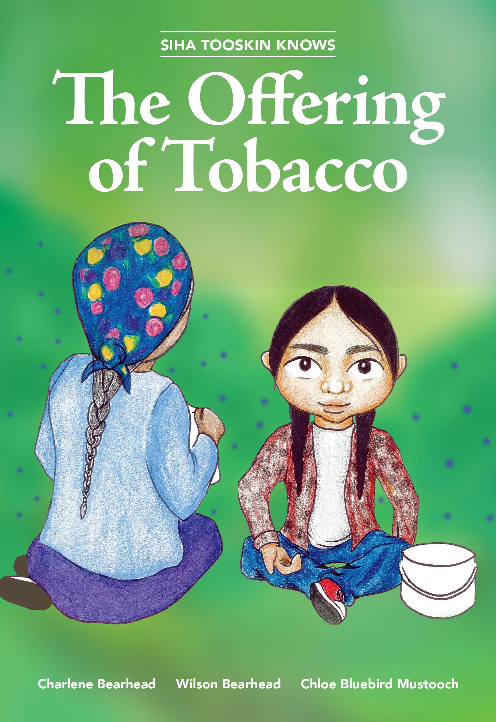 Vorderes Coverbild Siha Tooskin Knows the Offering of Tobacco