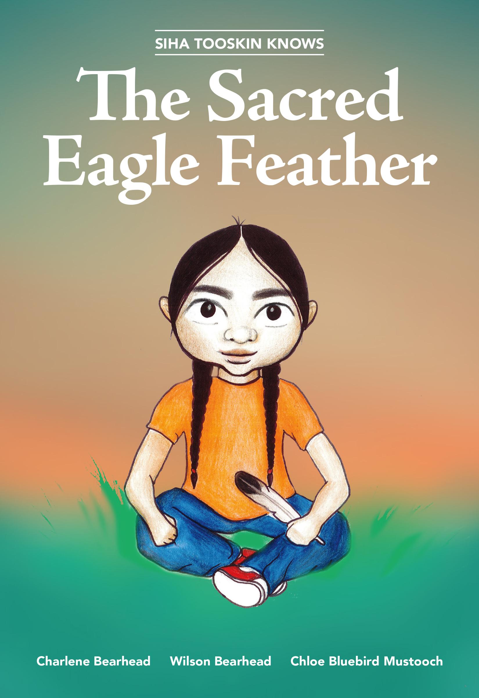 Vorderes Coverbild Siha Tooskin Knows the Sacred Eagle Feather