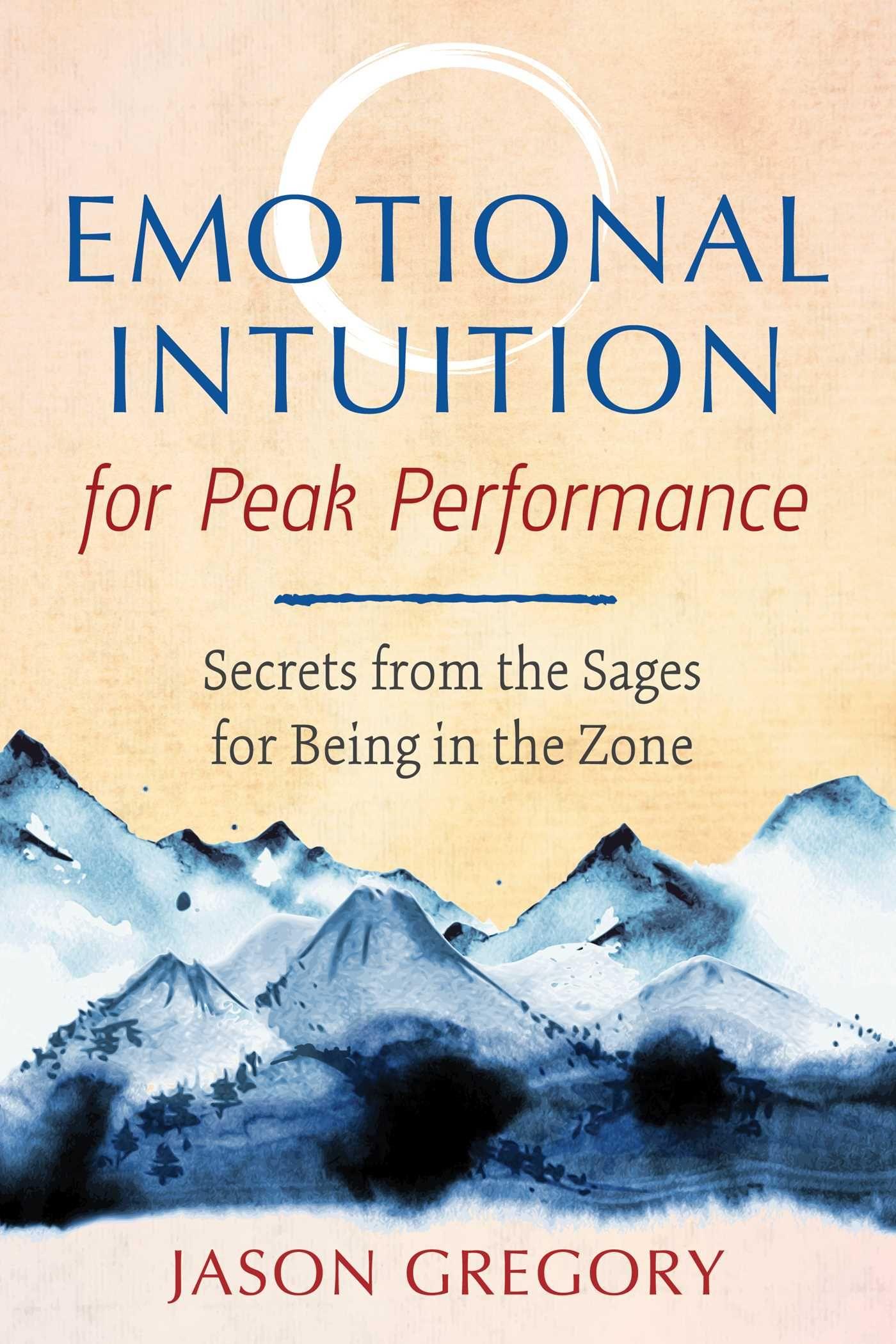 Vorderes Coverbild Emotional Intuition for Peak Performance