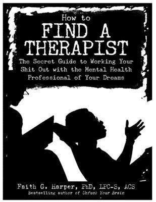 Vorderes Coverbild How to Find a Therapist