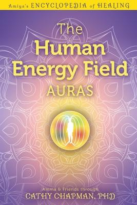 Vorderes Coverbild The Human Energy Field - Auras