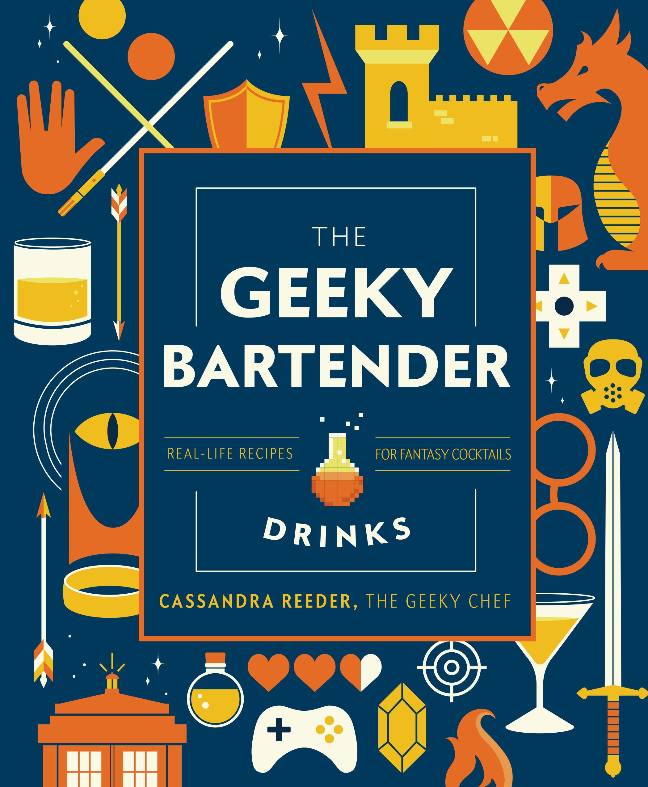Vorderes Coverbild The Geeky Bartender Drinks