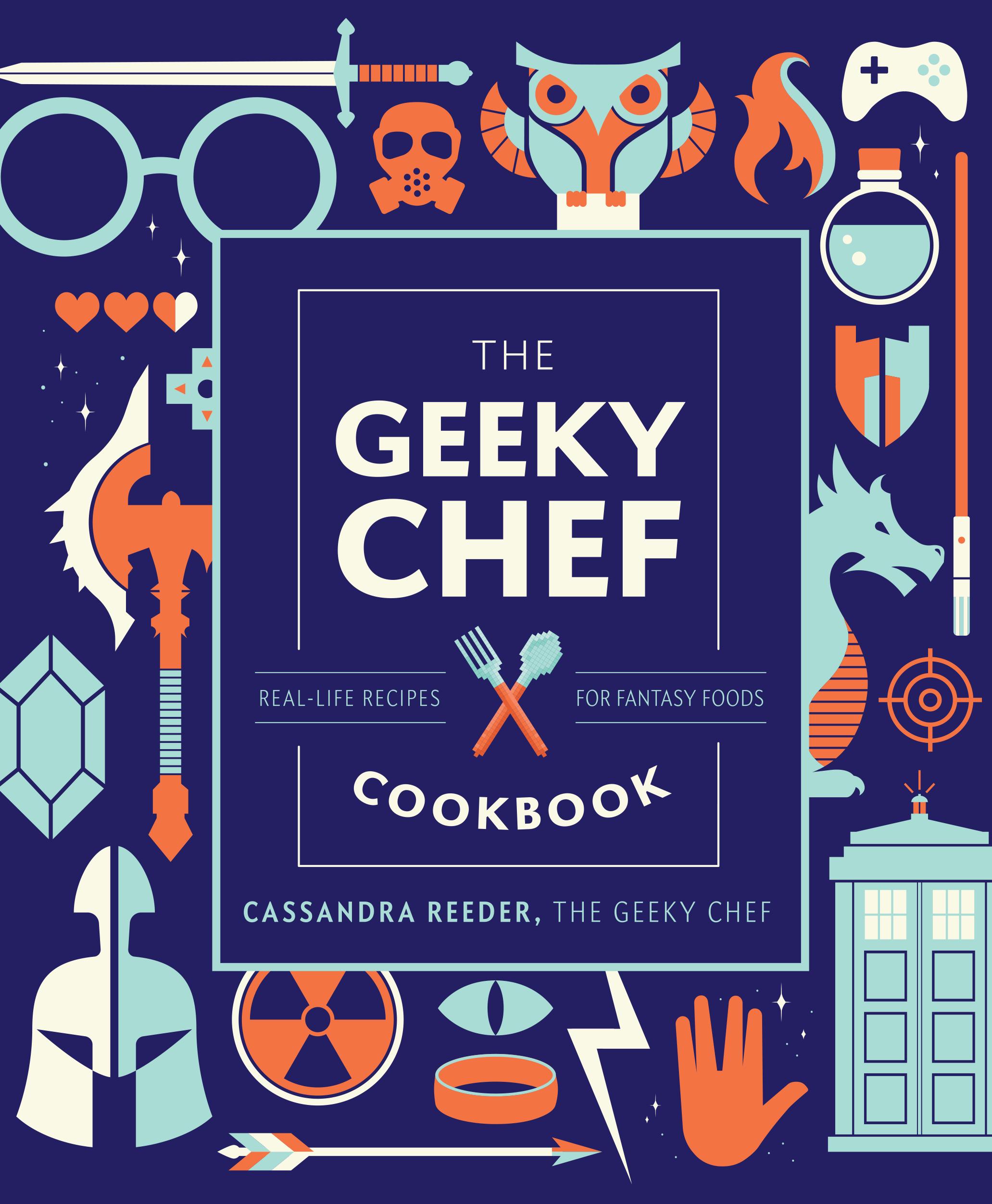 Vorderes Coverbild The Geeky Chef Cookbook