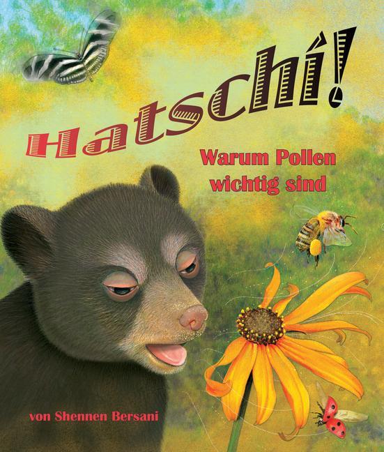 Vorderes Coverbild Hatschi! Warum Pollen Wichtig Sind