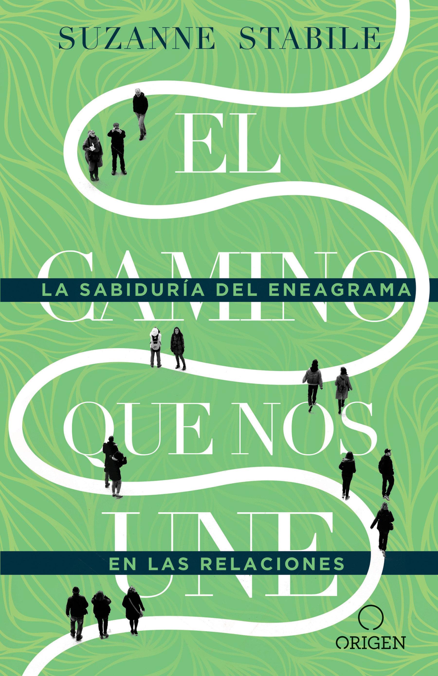 Vorderes Coverbild El Camino Que Nos Une: La Sabiduría del Eneagrama En Las Relaciones / The Path Between Us