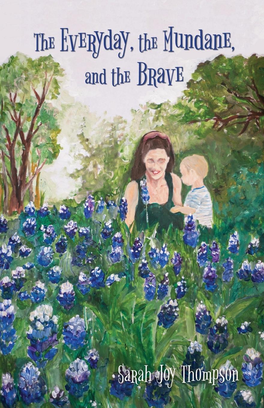 Vorderes Coverbild The Everyday, the Mundane, and the Brave