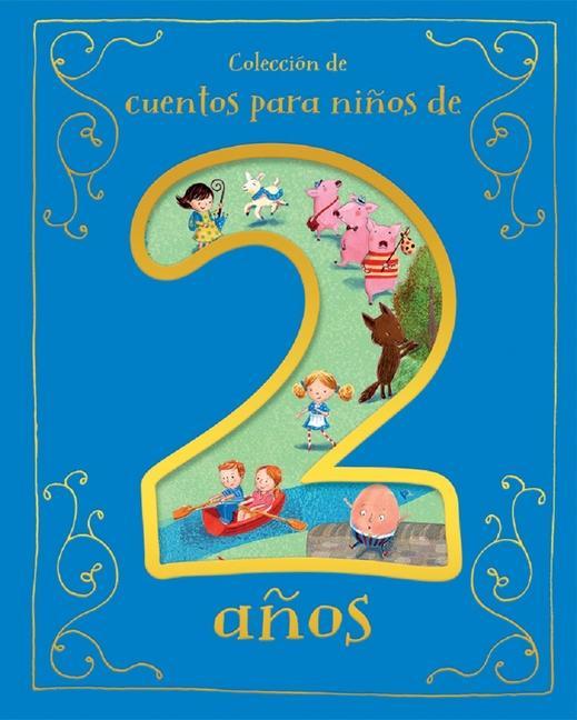 Vorderes Coverbild Cuentos Para Niños de 2 Años (Spanish Edition)
