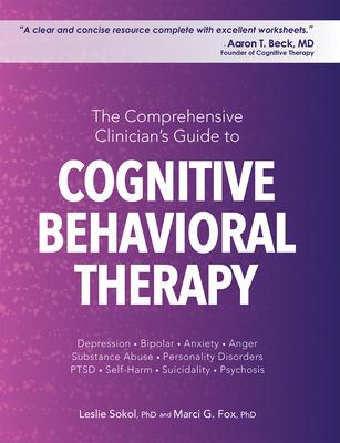 Vorderes Coverbild The Comprehensive Clinician's Guide to Cognitive Behavioral Therapy