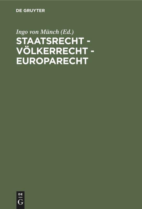 Vorderes Coverbild Staatsrecht - Völkerrecht - Europarecht