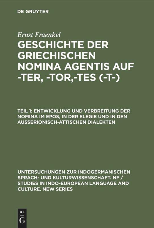 Vorderes Coverbild Entwicklung und Verbreitung der Nomina im Epos, in der Elegie und in den außerionisch-attischen Dialekten