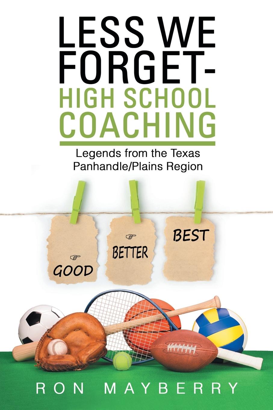 Vorderes Coverbild Less We Forget-High School Coaching
