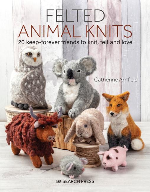 Vorderes Coverbild Felted Animal Knits