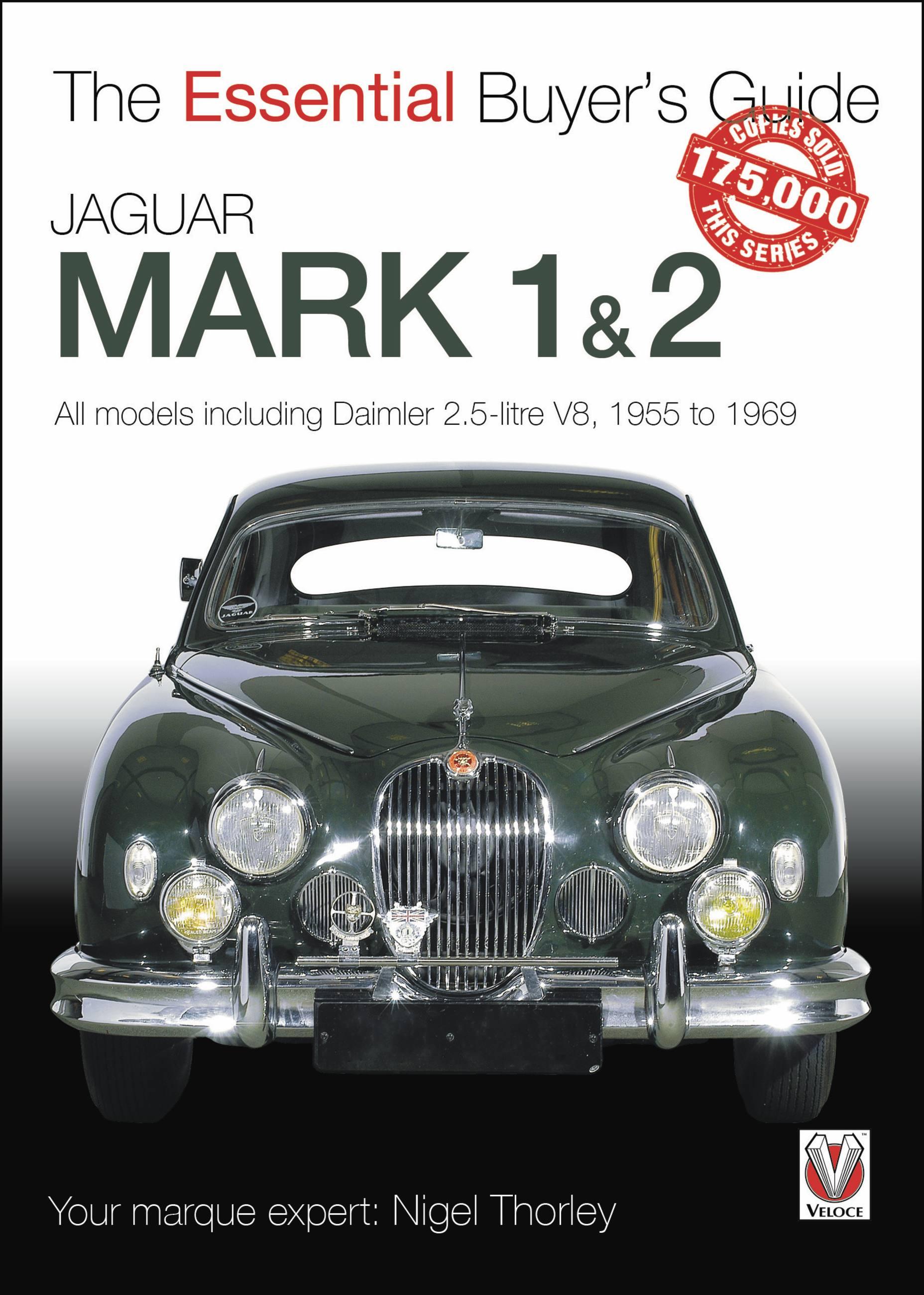 Vorderes Coverbild Jaguar Mark 1 & 2 (All Models Including Daimler 2.5-Litre V8) 1955 to 1969