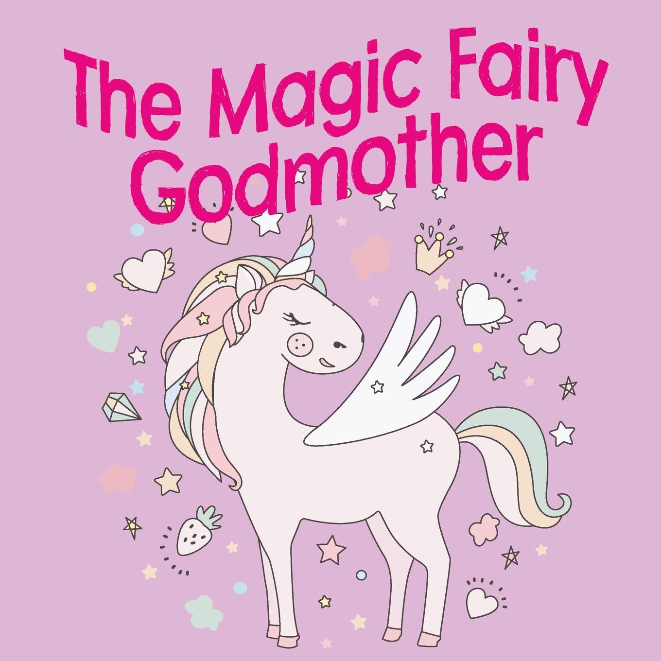 Vorderes Coverbild The Magic Fairy Godmother