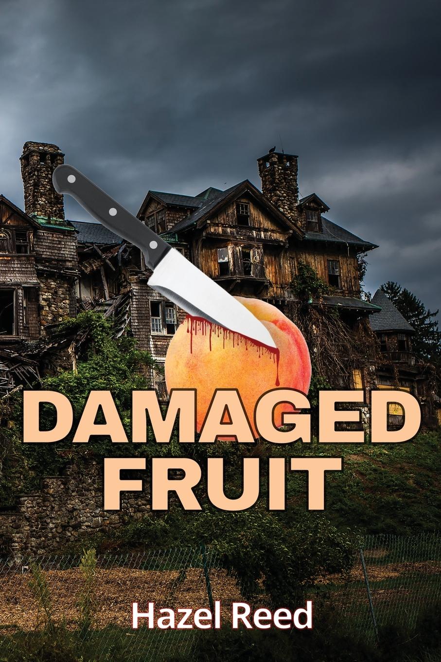 Vorderes Coverbild Damaged Fruit