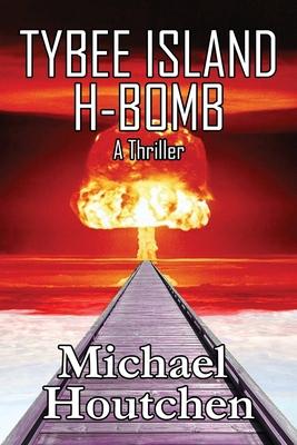 Vorderes Coverbild Tybee Island H-Bomb