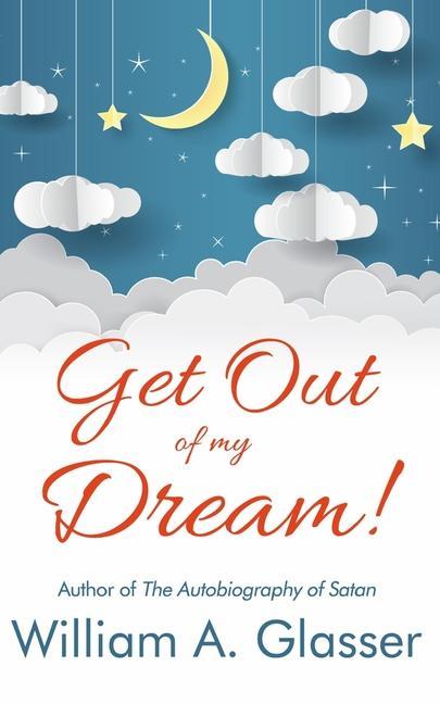 Vorderes Coverbild Get Out of My Dream!