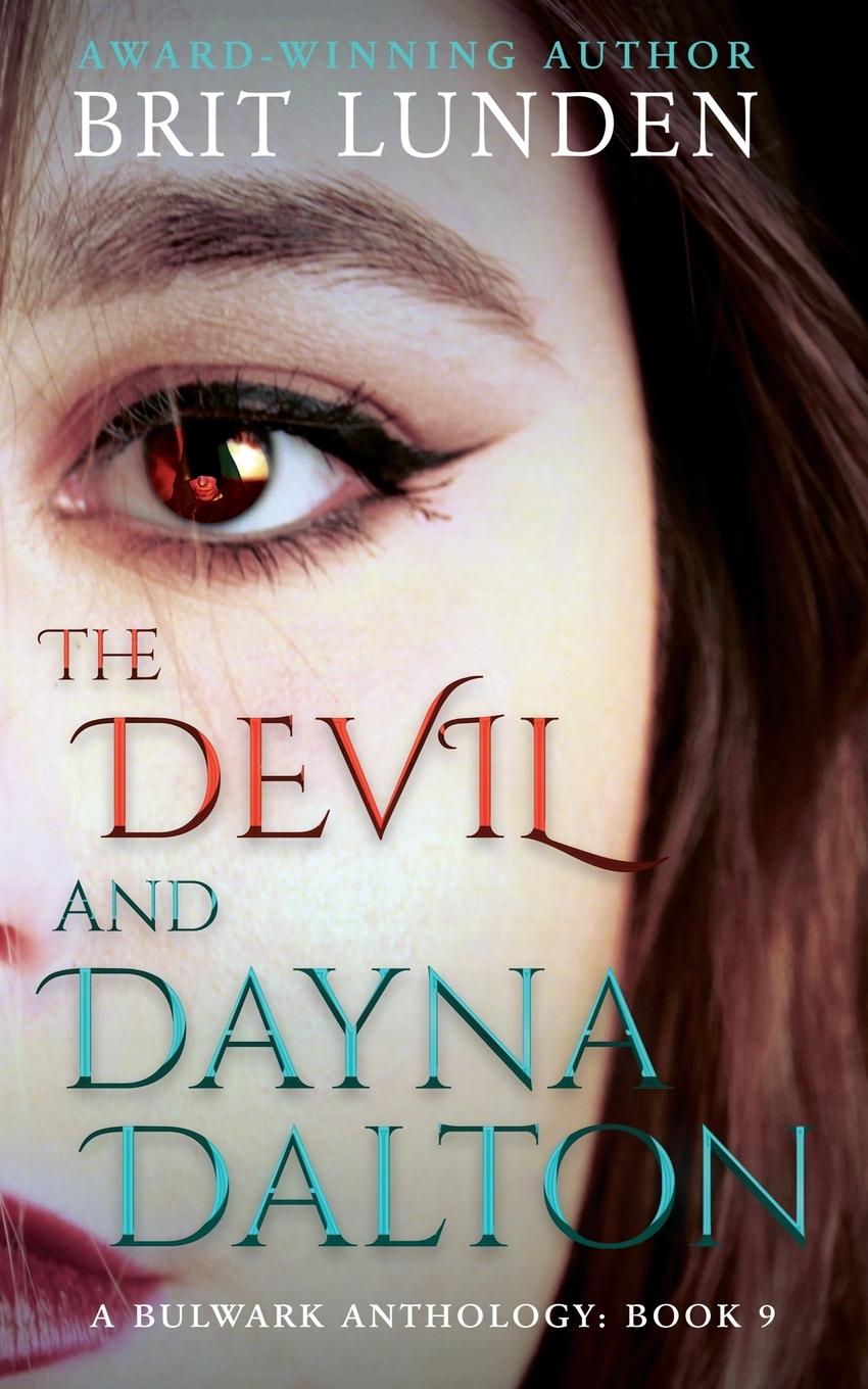 Vorderes Coverbild The Devil and Dayna Dalton