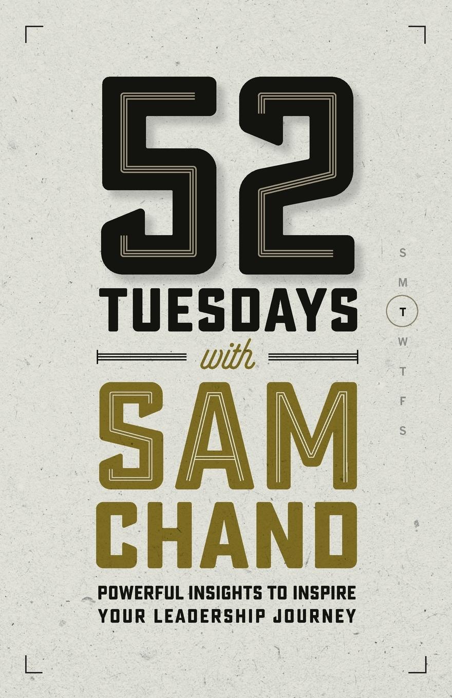 Vorderes Coverbild 52 Tuesdays With Sam Chand