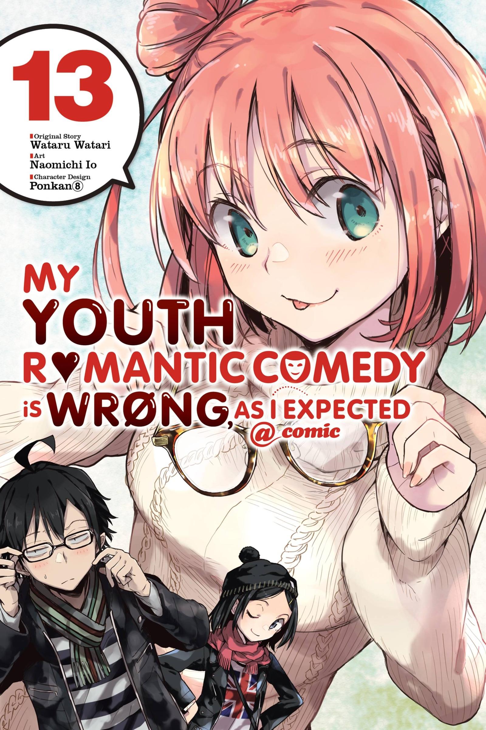 Vorderes Coverbild My Youth Romantic Comedy Is Wrong, as I Expected @ Comic, Vol. 13 (Manga)