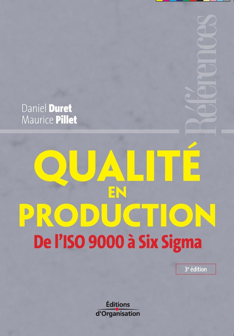 Vorderes Coverbild Qualité en production: De l'ISO 9000 à Six Sigma