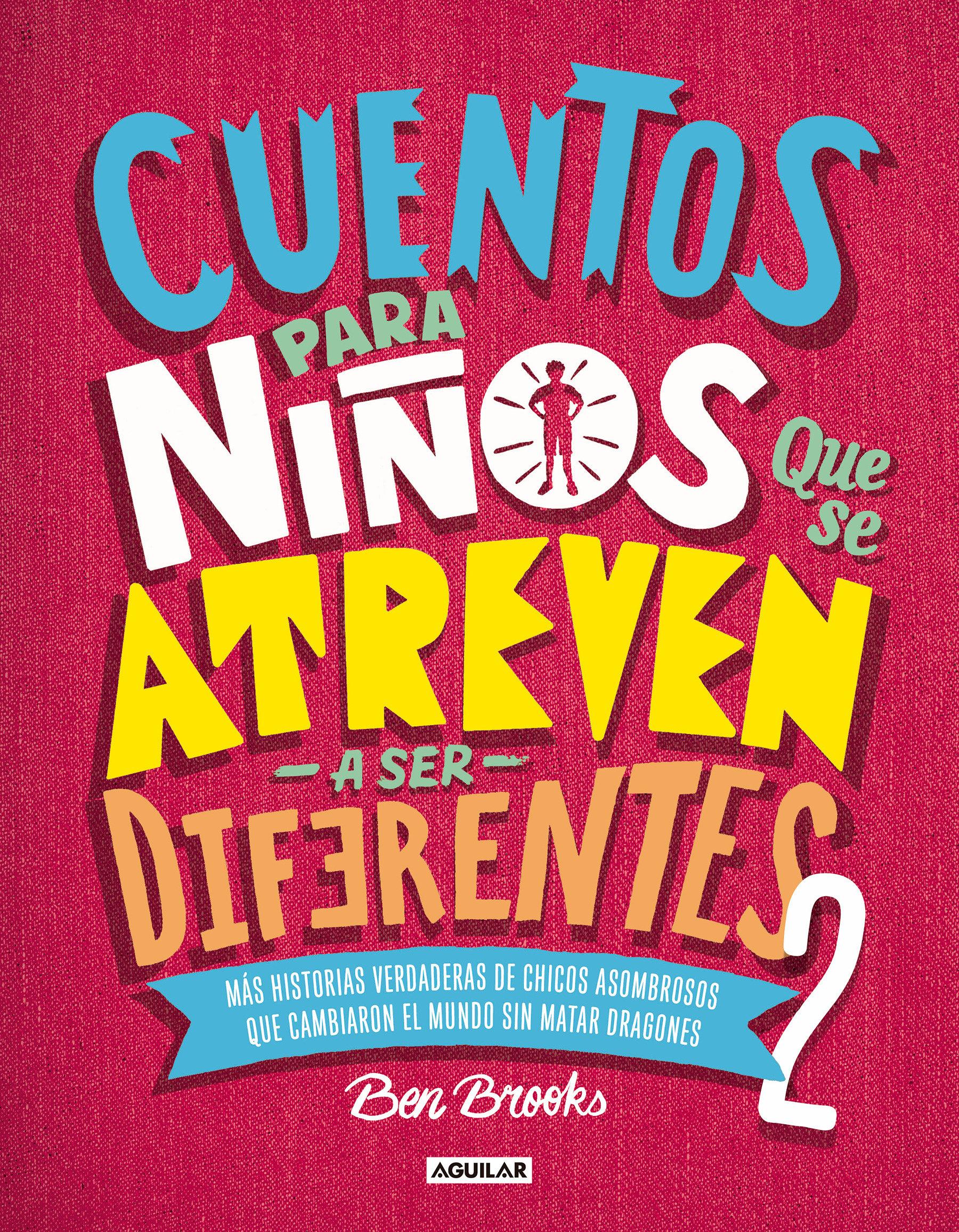 Vorderes Coverbild Cuentos Para Niños Que Se Atreven a Ser Diferentes 2 / Stories for Boys Who Dare to Be Different 2 = Stories for Boys Who Dare to Be Different 2