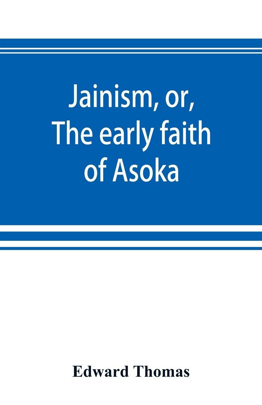 Vorderes Coverbild Jainism, or, The early faith of Asoka