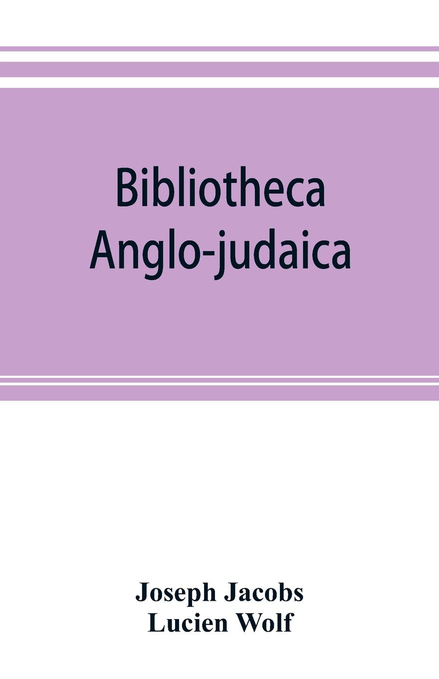Vorderes Coverbild Bibliotheca anglo-judaica. A bibliographical guide to Anglo-Jewish history