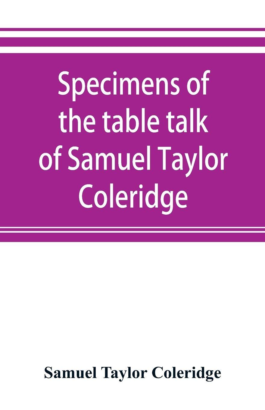 Vorderes Coverbild Specimens of the table talk of Samuel Taylor Coleridge