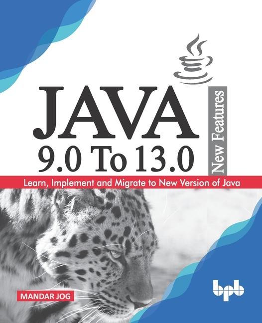 Vorderes Coverbild JAVA 9.0 To 13.0 New Features