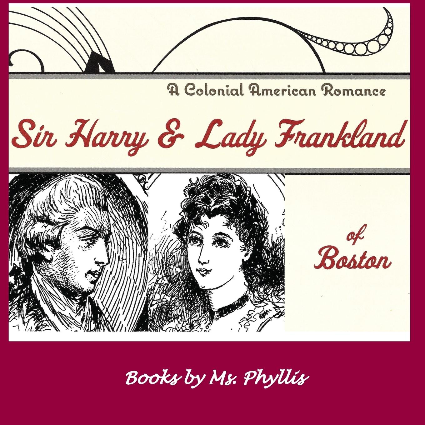 Vorderes Coverbild Sir Harry & Lady Frankland of Boston