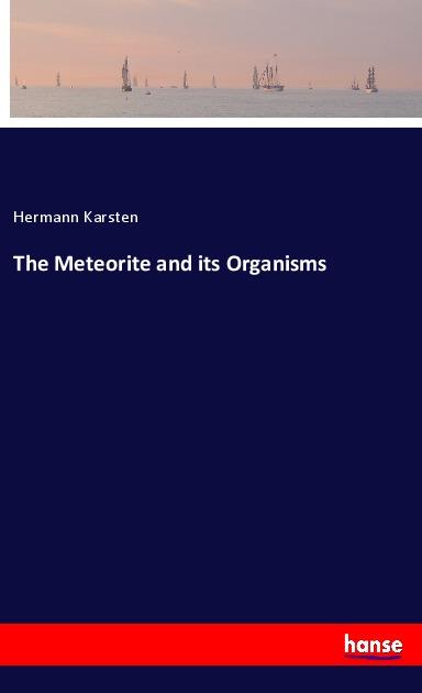Vorderes Coverbild The Meteorite and its Organisms