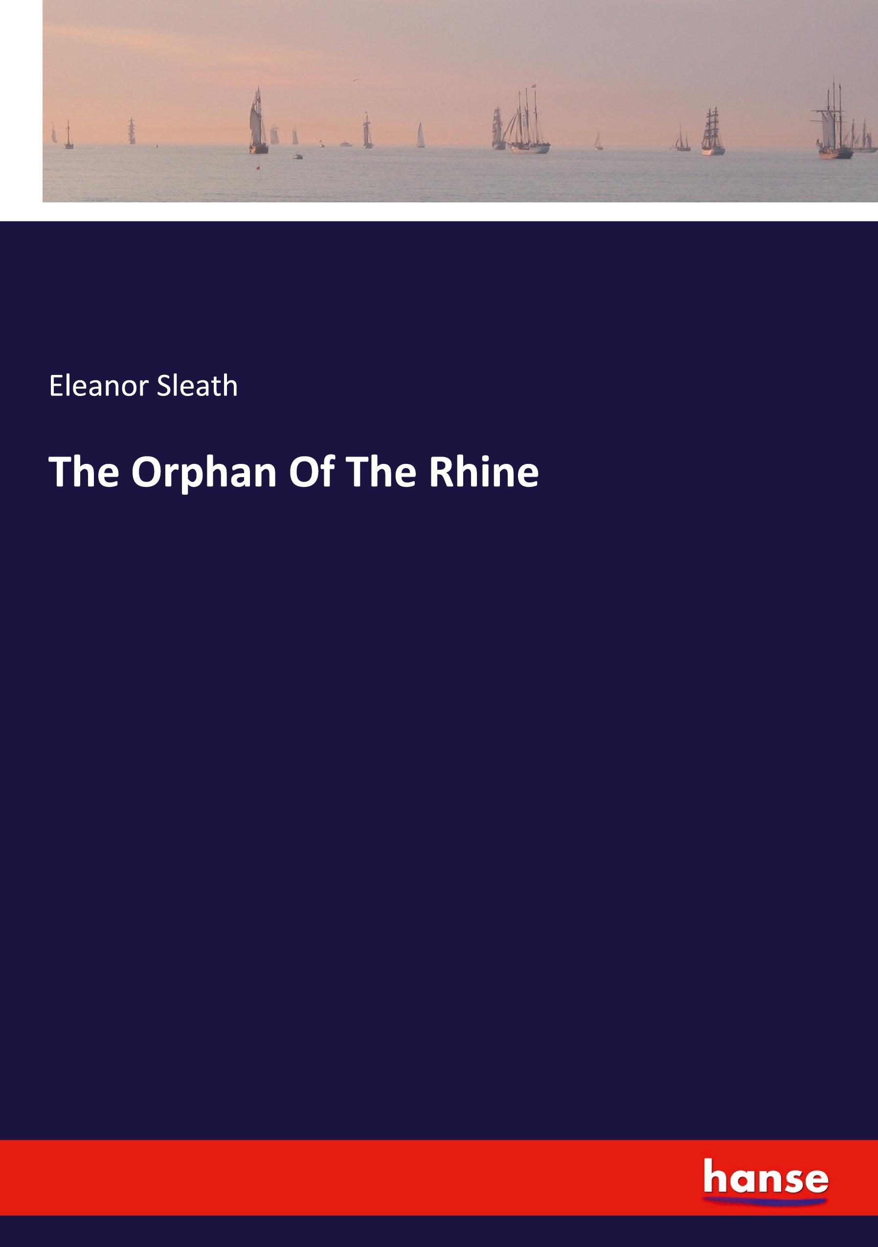 Vorderes Coverbild The Orphan Of The Rhine