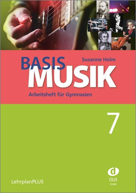 Vorderes Coverbild Basis Musik 7 - Arbeitsheft