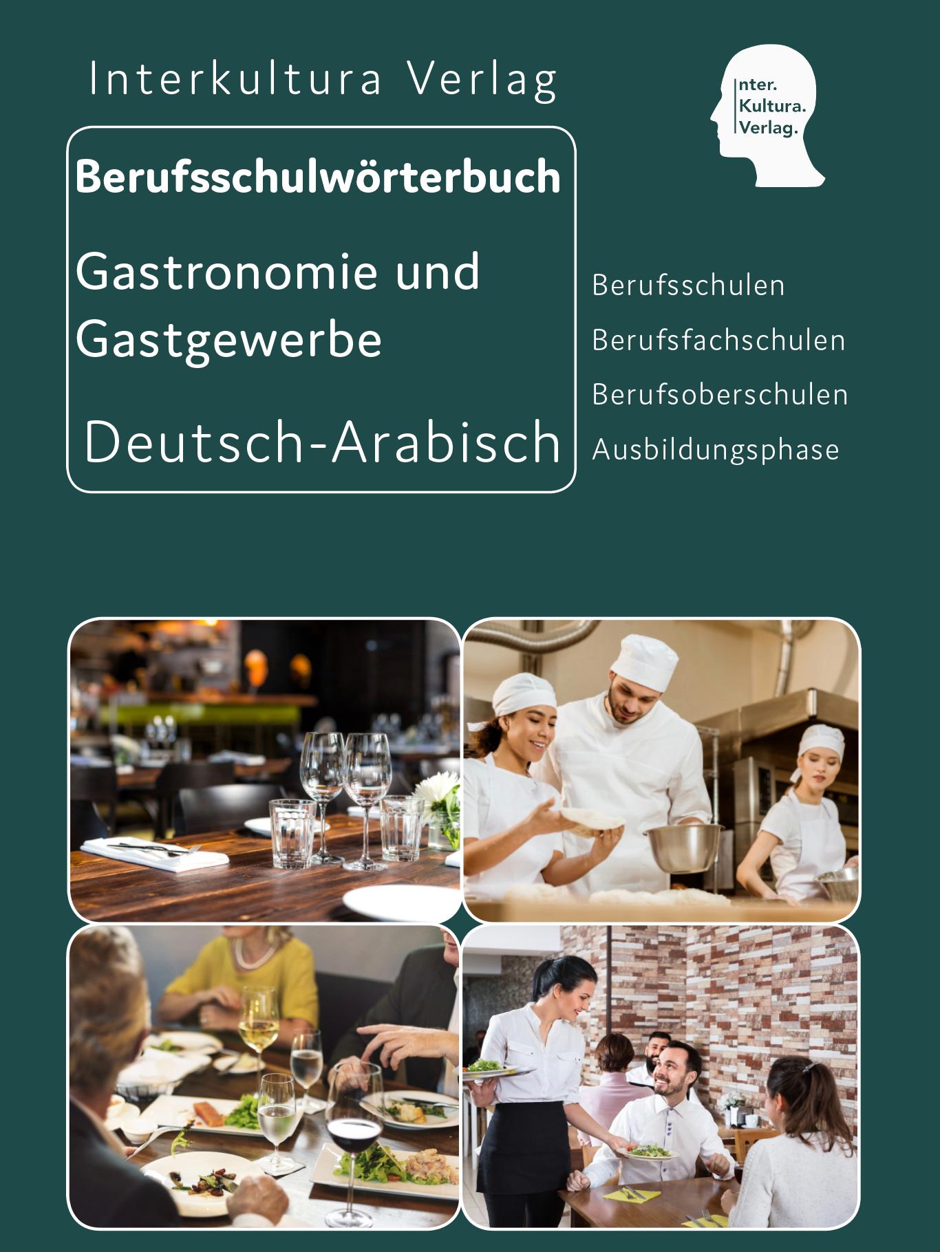 Vorderes Coverbild Interkultura Berufsschulwörterbuch für Gastronomie und Gastgewerbe. Deutsch-Arabisch