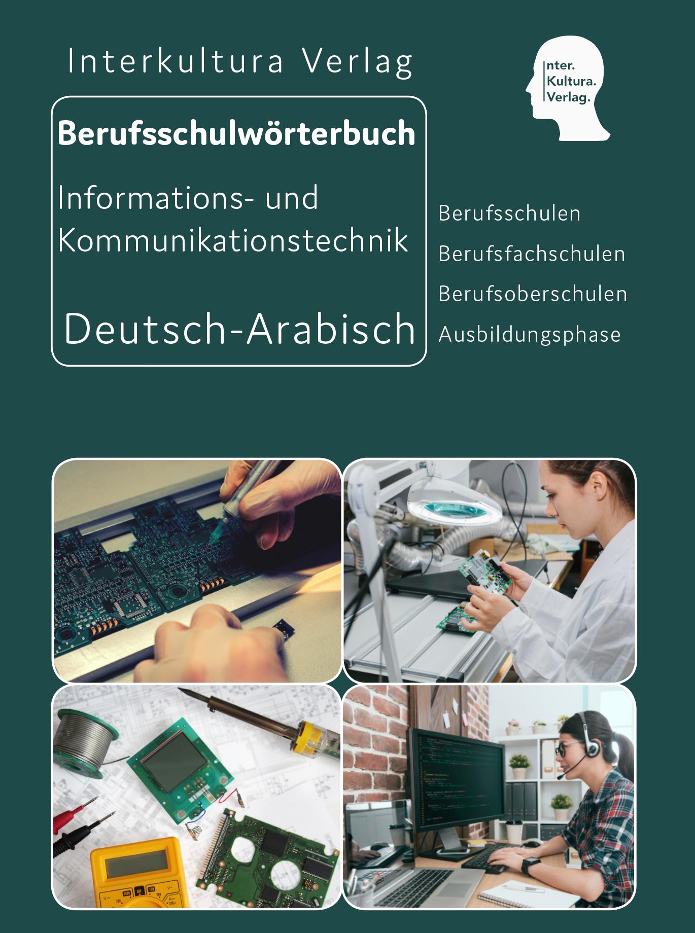 Vorderes Coverbild Interkultura Berufsschulwörterbuch für Informations- und Kommunikationstechnik. Deutsch-Arabisch