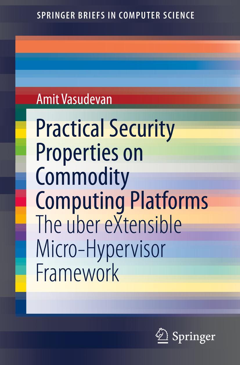 Vorderes Coverbild Practical Security Properties on Commodity Computing Platforms