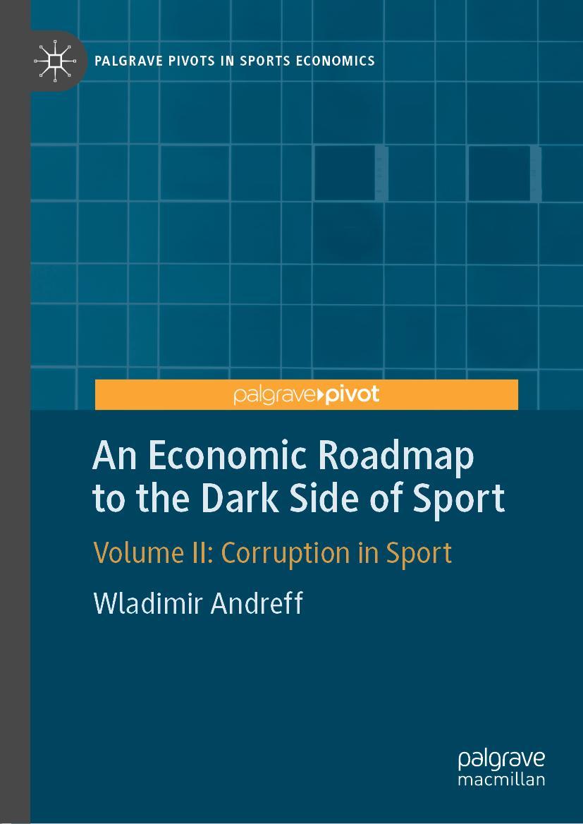 Vorderes Coverbild An Economic Roadmap to the Dark Side of Sport