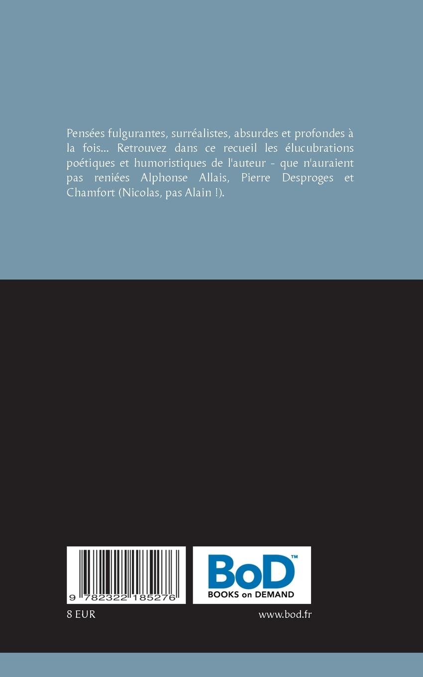 Rückseitencover Aphorismes, paradoxes et autres billevesées