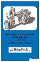 Vorderes Coverbild Endüstriyel Demokrasi Baglaminda Türkiyede Kamu Sendikaciligi