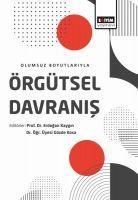 Vorderes Coverbild Olumsuz Boyutlariyla Örgütsel Davranis