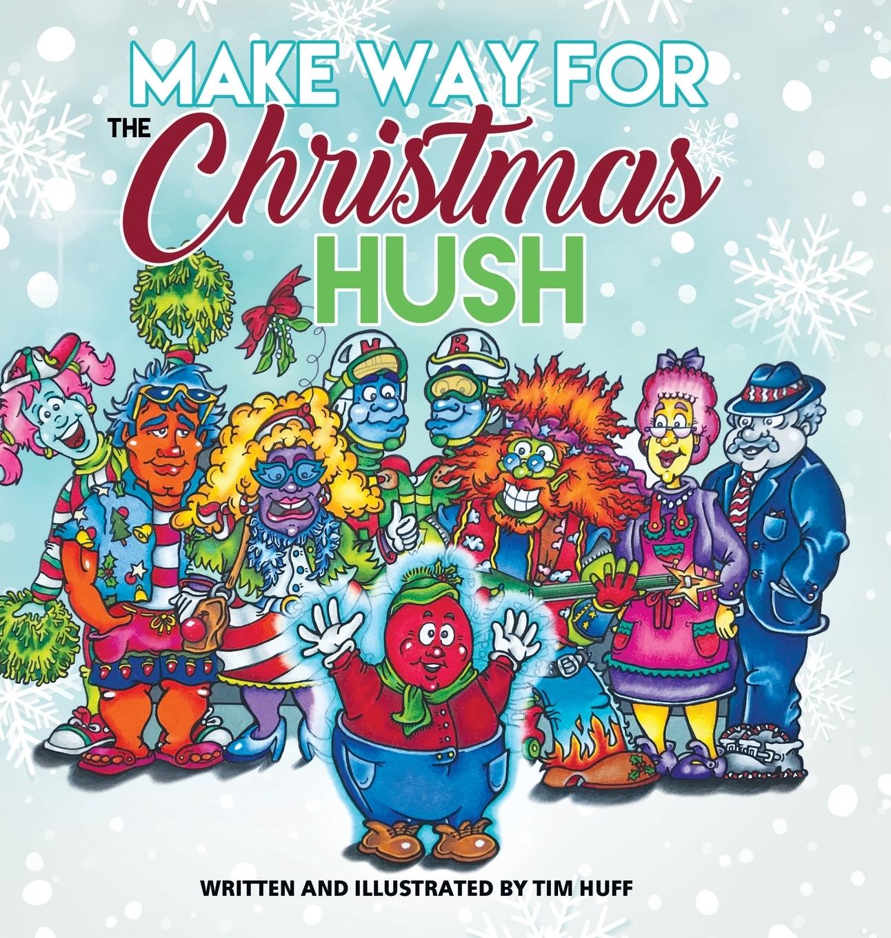 Vorderes Coverbild Make Way for the Christmas Hush