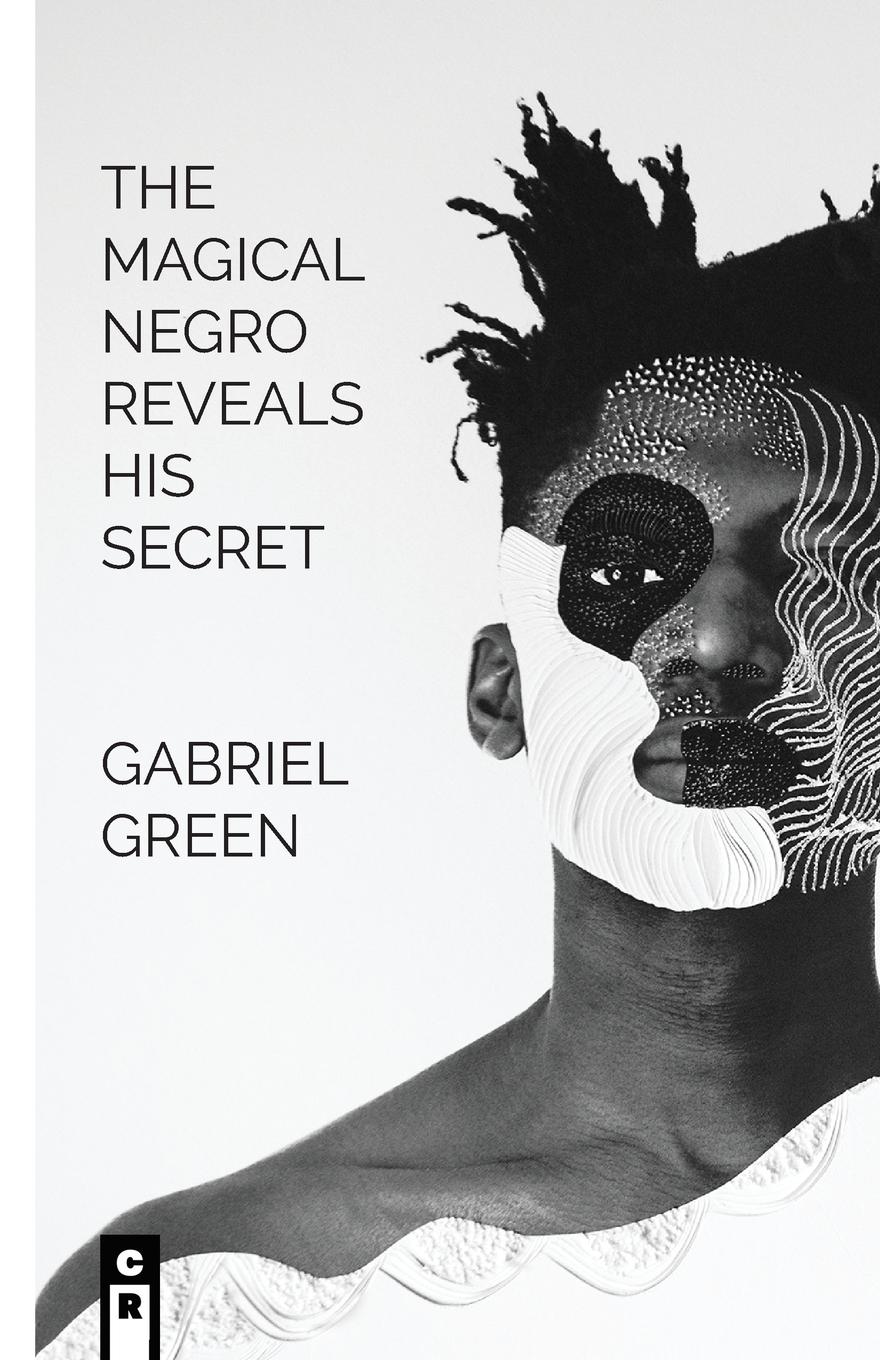 Vorderes Coverbild The Magical Negro Reveals His Secret